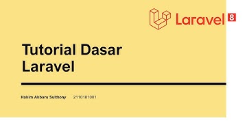 Tutorial Dasar Laravel dan contoh CRUD Sederhana - Laravel 8