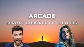 Duncan Laurence - Arcade (Lyrics) ft. FLETCHER