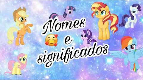 Qual é o nome das pôneis?