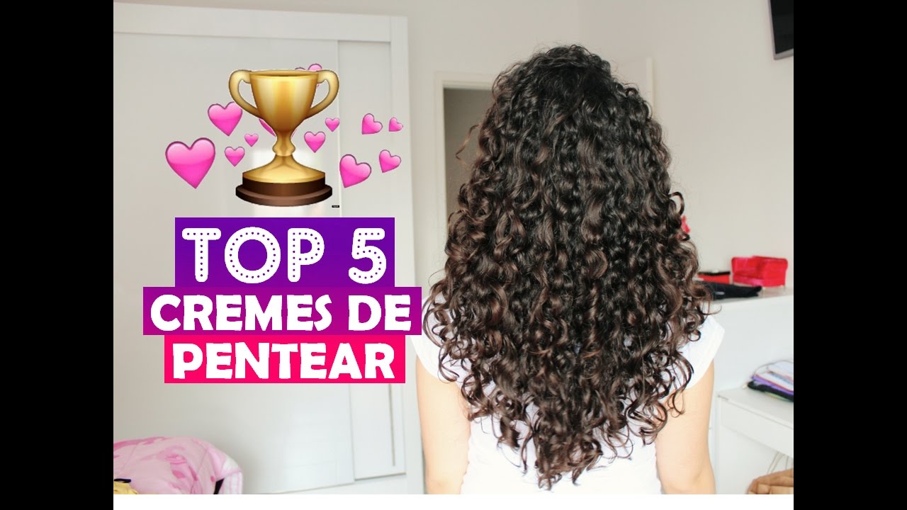 TOP 5: CREMES DE PENTEAR QUE DEFINEM OS CACHOS