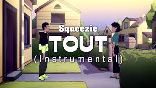 Squeezie - Tout (Instrumental)