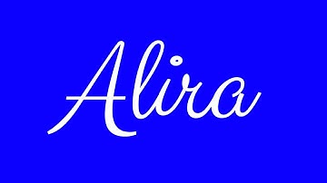 Learn how to Sign the Name Alira Stylishly in Cursive Writing