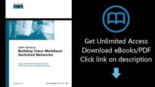 Building Cisco Multilayer Switched Networks
