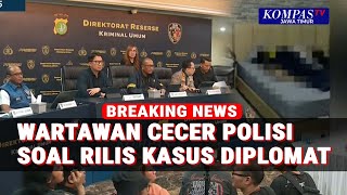 Download Lagu Jawab Polisi, Ahli, Hingga Dokter Forensik Dicecar Wartawan Soal Pengungkapan Kematian Diplomat MP3 Download Lagu Jawab Polisi, Ahli, Hingga Dokter Forensik Dicecar Wartawan Soal Pengungkapan Kematian Diplomat MP3
