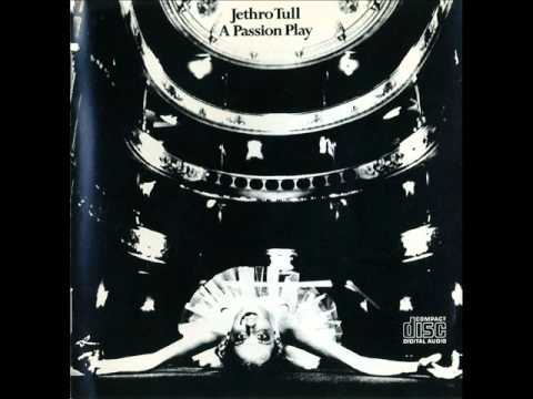 Jethro Tull - A Passion Play FULL SONG