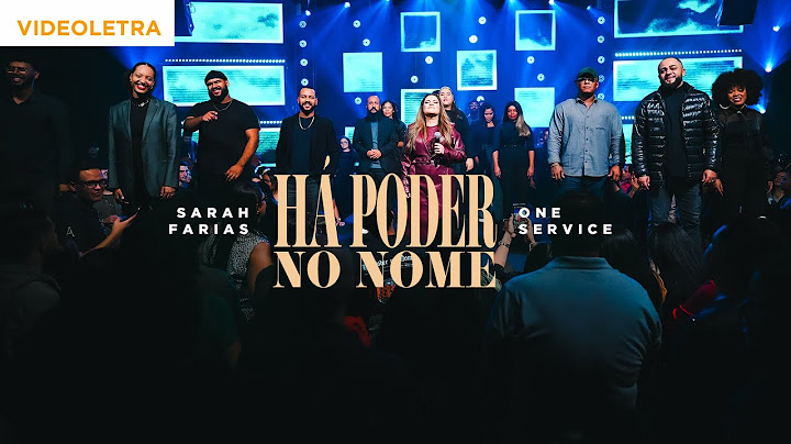 Sarah Farias e One Service - Há Poder No Nome (VideoLETRA® Oficial)