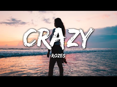 ROZES - Crazy