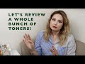 LET'S REVIEW A WHOLE BUNCH OF TONERS!