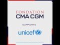CMA CGM Foundation supports UNICEF