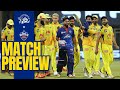 Chennai Super Kings vs Delhi Capitals | Match Preview | IPL 2021