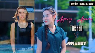 Ayang - Ayang | Treast X Jon Enry (Cover)