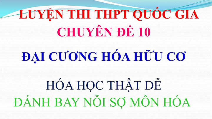 Chuyên đề hóa hữu cơ luyện thi đại học