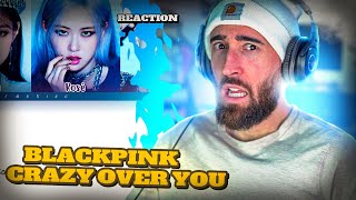 BLACKPINK - CRAZY OVER YOU [RAPPER REACTION]