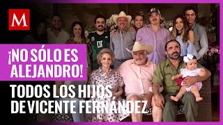 No solo es Alejandro Ellos son todos los hijos de Vicente Fernandez