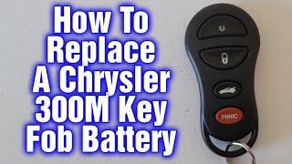 How To Replace Install Battery In Chrysler 300M Key Fob Remote