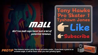 THPS1 Tyshawn Jones Mall