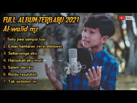 FULL ALBUM TERBARU || 2021 COVER _AL WALID mz #laguviral#laguaceh#tmz#vlograkan#musicindo#minang