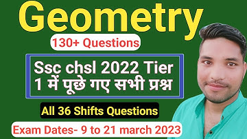 Geometry SSC CHSL Pre 2022 all 36 shifts questions || Geometry all questions asked in ssc chsl 2022