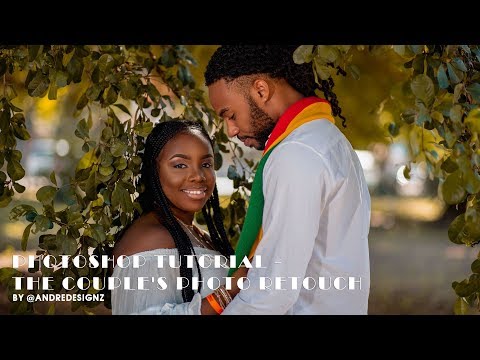 Photoshop Tutorial - The Couple&#;s Photo Retouch Photoshop Tutorial - The Couple&#;s Photo Retouch
