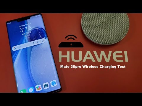 Huawei Mate 30pro Wireless Charging Test