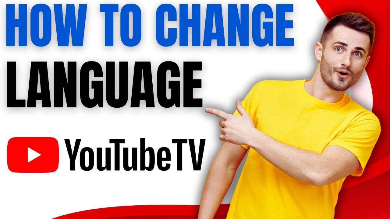 How to Change Your YouTube TV Language in SECONDS! - YouTube