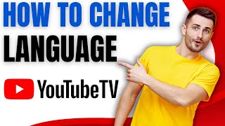 How to Change Your YouTube TV Language in SECONDS!