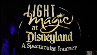 Light Magic at Disneyland: A Spectacular Journey (1997)