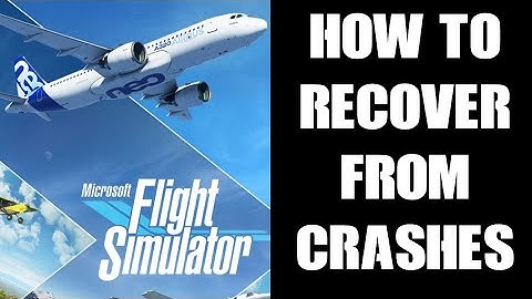 How To Recover Your Crashed Aircraft Plane Back Into Air Without Restarting Xbox MS Flight Simulator