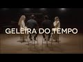 ANAVITÓRIA, Jorge & Mateus - Geleira do tempo