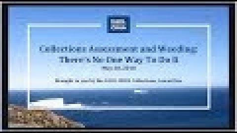 Collections Assessment and Weeding: There