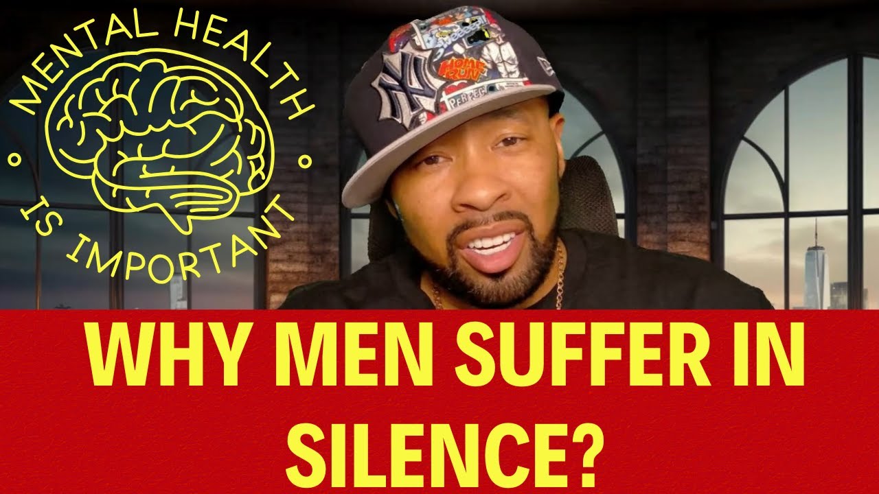 Why Do Men Suffer in Silence ? - YouTube