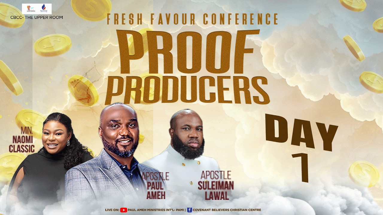 FRESH FAVOUR CONFERENCE 2026 (PROOF PRODUCERS) (DAY 1) WITH APOSTLE PAUL AMEH (1ST MARCH 2026)