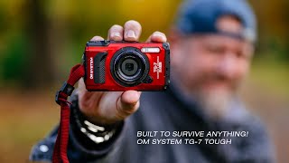 Built to Survive Anything! - OM System TG-7 Tough Compact Camera