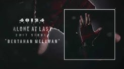 Alone At Last - Bertahan Melawan  - Durasi: 4:44. 