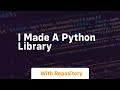 i made a python library