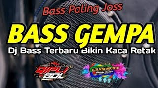 DJ BASS PALING JOSS | Dj Bass Terbaru Bikin Kaca Retak