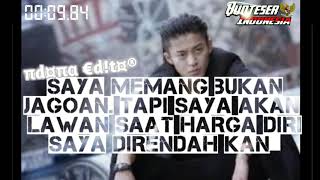 Story wa keren ' bukan jagoan'