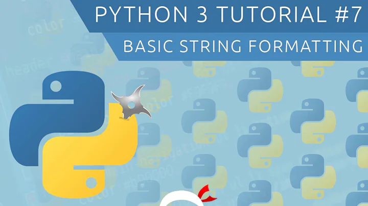 Python 3 Tutorial for Beginners #7 - String Formatting