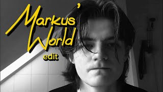 Markus' World - Edit