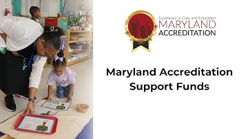 Maryland Accreditation Support Fund Overview