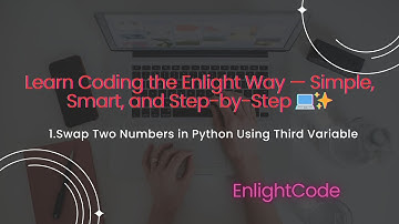 Swap Two Numbers in Python Using Third Variable  Python for Beginners Tutorial Hindi + English