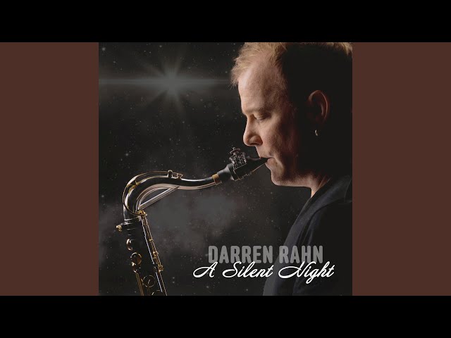 Darren Rahn - A Silent Night
