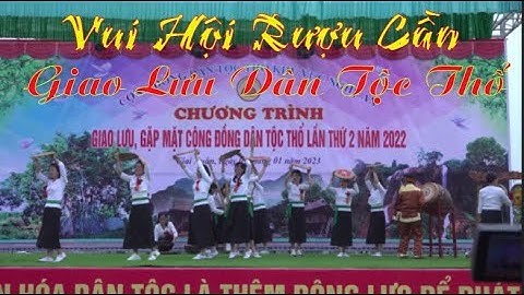 Giao lưu, gặp mặt cộng đồng dân tộc Thổ năm 2023