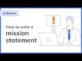 How to Write a Mission Statement - Bplans Explains Everything