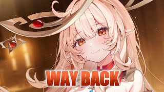 Nightcore - Way Back (Lyrics)