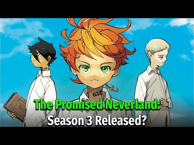 The Promised Neverland: Season 3 Release Date 