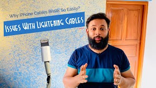 Why iPhone Cables Break So Easily? | Issues With Lightening Cables Profile