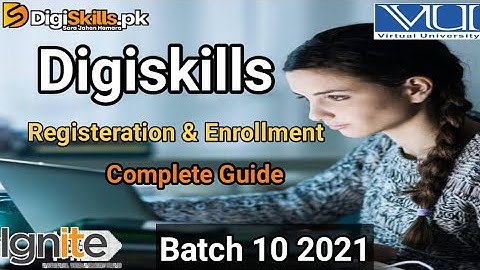 Digiskills Registration batch 10 2021 | digiskills registration and enrollment method