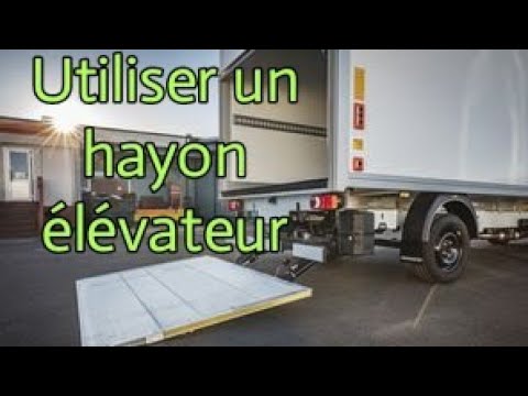 Vidéo: Comment utiliser un hayon élévateur sur un camion ?