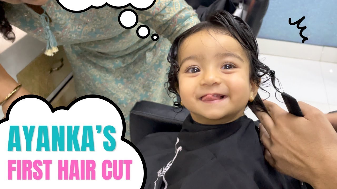 Ayanka's First Hair Cut | Growing with Ayanka - YouTube